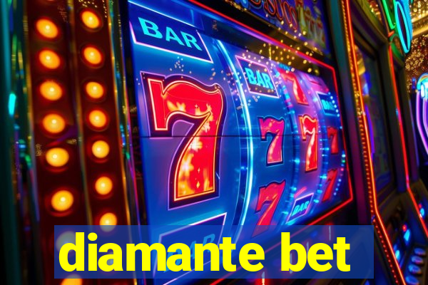 diamante bet